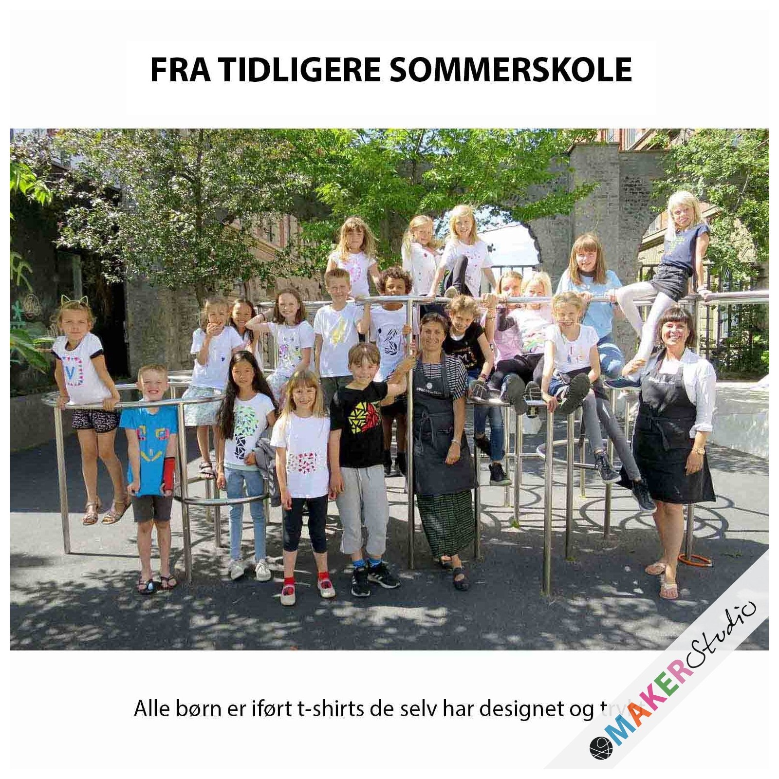 MAKERstudio MINI SPACE sommerskole 2025